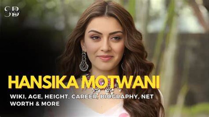 Hansika Motwani Biography, Age, Height, Husband, Net Worth, Family