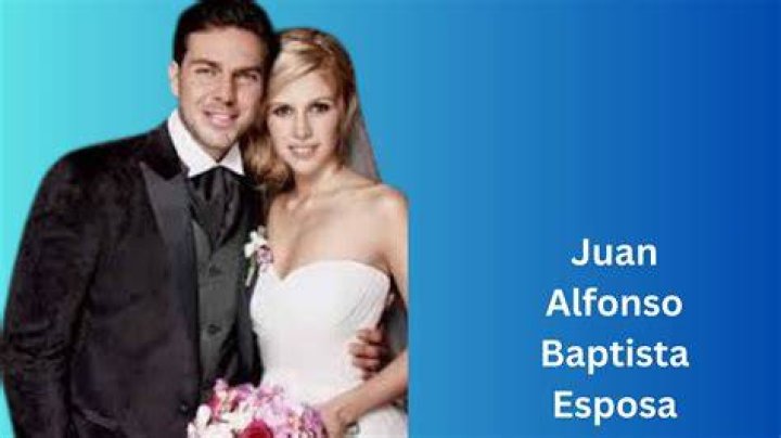 Juan Alfonso Baptista Biography, Age, Height, Wife, Net Worth, Family