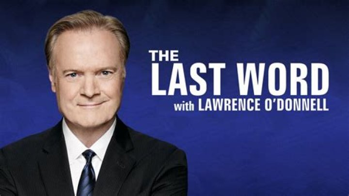 Lawrence O'Donnell Biography, Age, Height, Wife, Net Worth, Family