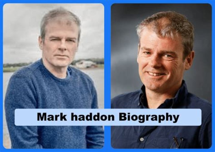 Mark Haddon Biography, Age, Height, Wife, Net Worth, Family