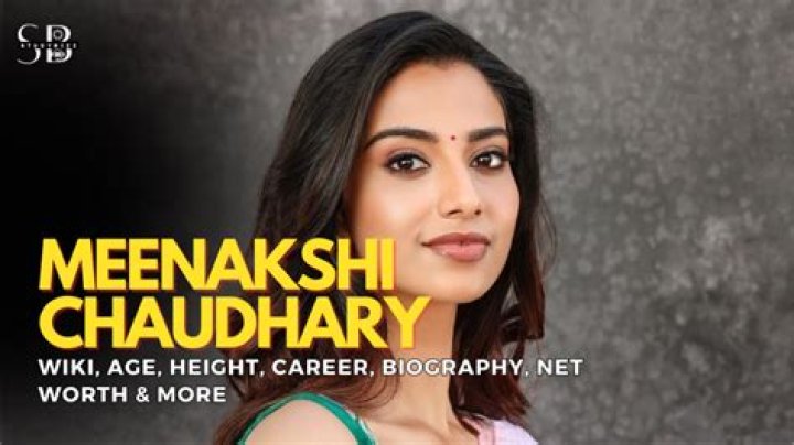 Meenakshi Chaudhary Biography, Age, Height, Husband, Net Worth, Family