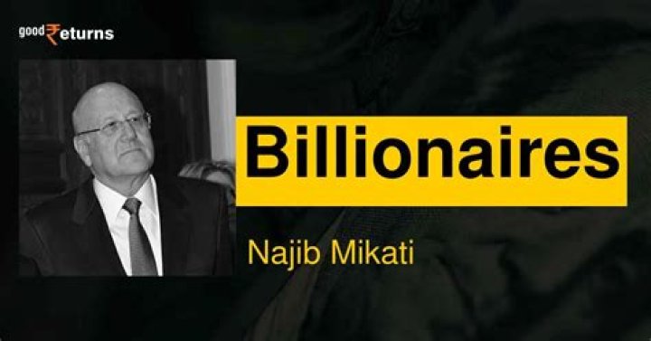 Najib Mikati Biography, Age, Height, Wife, Net Worth, Family
