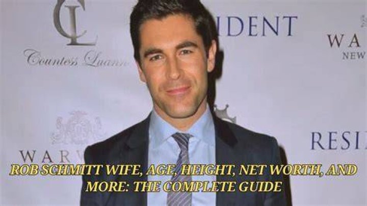 Rob Schmitt Biography, Age, Height, Wife, Net Worth, Family