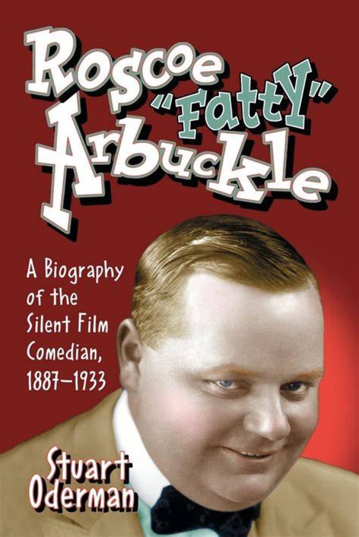 Roscoe 'Fatty' Arbuckle Biography, Age, Height, Wife, Net Worth, Family