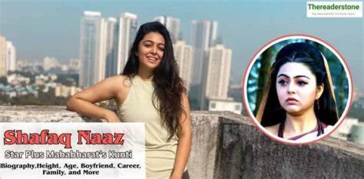 Shafaq Naaz Biography, Age, Height, Husband, Net Worth, Family