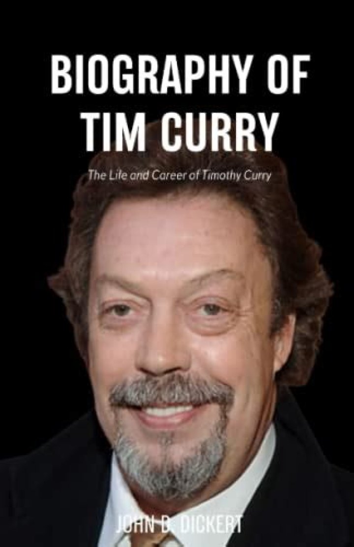 Tim Curry Biography, Age, Height, Wife, Net Worth, Family