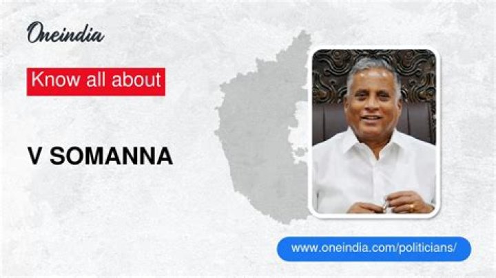 V. Somanna Biography, Age, Height, Wife, Net Worth, Family